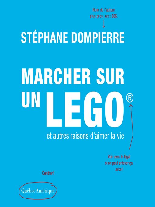 Title details for Marcher sur un Lego et autres raisons d'aimer la vie by Stéphane Dompierre - Available